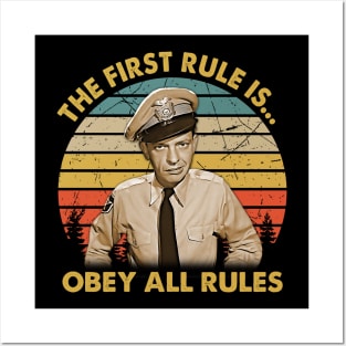 The Fisrt Rule Is Obey All Rules Posters and Art